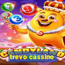 trevo cassino